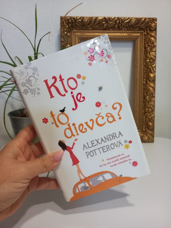 Kniha - Alexandra Potterová - Kto je to dievča?
